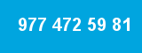 977 472 59 81